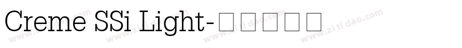 Creme SSi Light字体转换